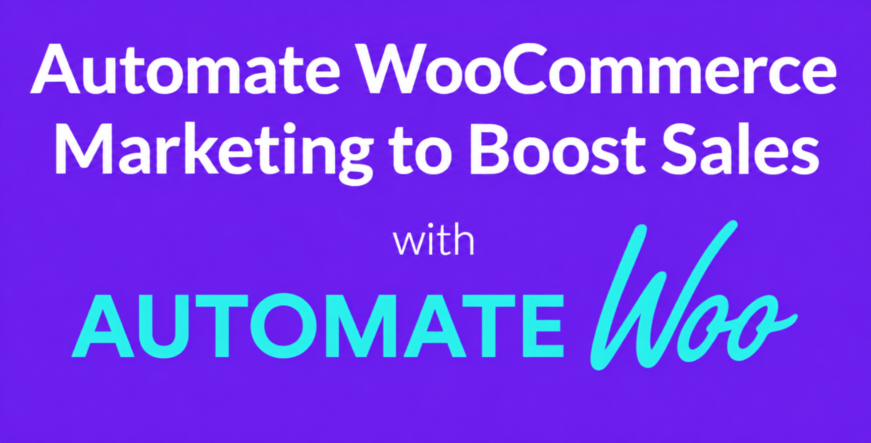 AutomateWoo