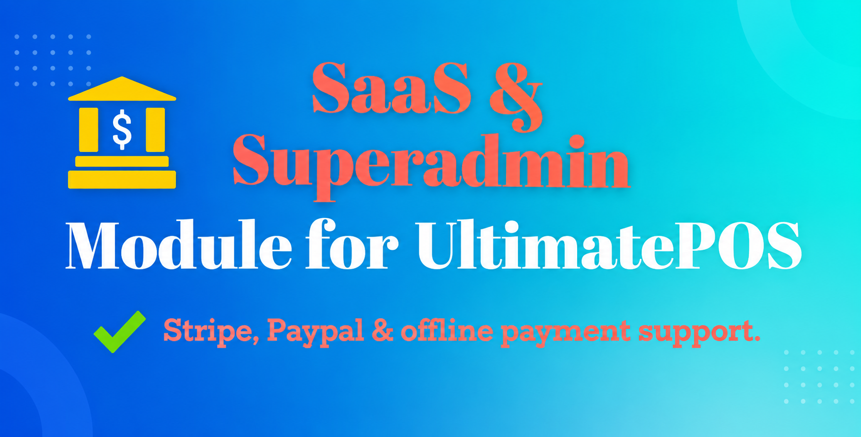 SaaS &amp; Superadmin Module for UltimatePOS